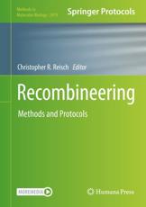 Recombineering : Methods and Protocols