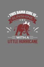This Bama Girl Is Sunshine With a Little Hurricane