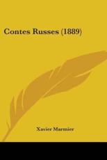 Contes Russes (1889) - Xavier Marmier (author)