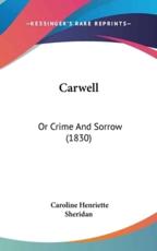 Carwell - Caroline Henriette Sheridan (author)