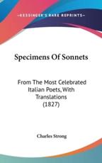 Specimens of Sonnets - Charles Strong (author)