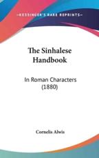 The Sinhalese Handbook - Cornelis Alwis