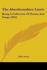 The Aberdeenshire Lintie - John Avery (author)