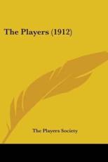 The Players (1912) - Players Society The Players Society