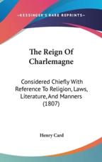 The Reign of Charlemagne