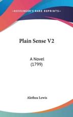 Plain Sense V2 - Alethea Lewis (author)