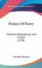 Pictures of Poetry - Alexander Thomson (author)