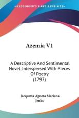 Azemia V1 - Jacquetta Agneta Mariana Jenks