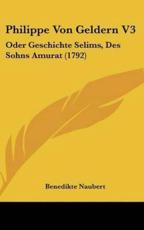 Philippe Von Geldern V3 - Benedikte Naubert (author)