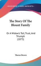 The Story of the Blount Family