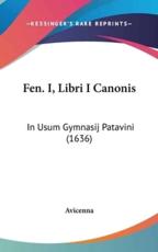 Fen. I, Libri I Canonis - Avicenna
