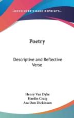 Poetry - Henry Van Dyke (editor), Hardin Craig (editor), Asa Don Dickinson (editor)