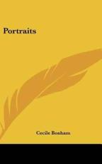 Portraits - Cecile Bonham (author)