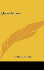 Quiet Street - Michael Ossorgin