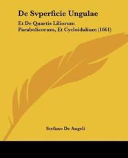 De Svperficie Ungulae - Stefano De Angeli (author)