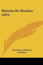 Disticha De Moribus (1611) - Abrahamus Radaeus Publisher (other)