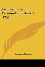 Joannis Piersoni Verisimilium Book 2 (1752)