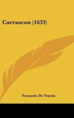 Carrascon (1633) - Fernando De Texeda (author)