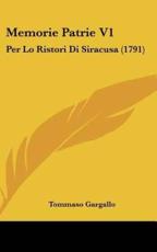 Memorie Patrie V1 - Tommaso Gargallo (author)