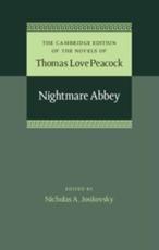 Nightmare Abbey - Thomas Love Peacock (author), Nicholas A. Joukovsky (editor)
