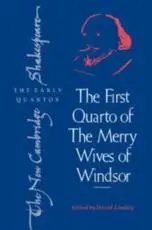 The First Quarto of the Merry Wives of Windsor