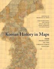 Korean History in Maps - Shin, Michael D.