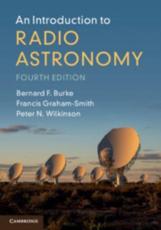 An Introduction to Radio Astronomy - Burke, Bernard F.