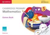 Cambridge Primary Mathematics. Stage 5 Games Book