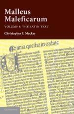 Malleus Maleficarum - Heinrich Institoris, Christopher S. Mackay