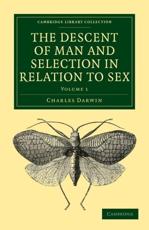 The Descent of Man and Selection in Relation to Sex 2 Volume Paperback Set - Charles Darwin