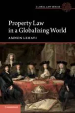 Property Law in a Globalizing World