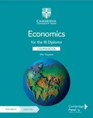 Economics for the IB Diploma. Coursebook