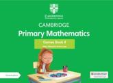 Cambridge Primary Mathematics. 4 Games Book