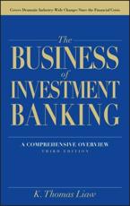 The Business of Investment Banking - K. Thomas Liaw