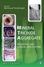 Mineral Trioxide Aggregate - Mahmoud Torabinejad (editor)
