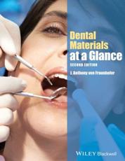 Dental Materials at a Glance - J. A. Von Fraunhofer