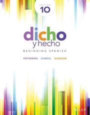 Dicho Y Hecho - Kim Potowski, Silvia Sobral, Laila M. Dawson
