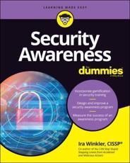 Security Awareness For Dummies (For Dummies (Computer/Tech))