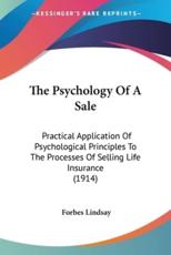 The Psychology Of A Sale