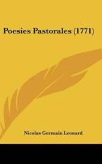 Poesies Pastorales (1771) - Nicolas Germain Leonard (author)