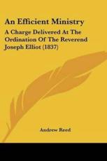 An Efficient Ministry - Reed, Andrew
