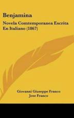 Benjamina - Giovanni Giuseppe Franco (author), Jose Franco (author)