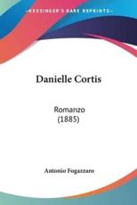 Danielle Cortis - Antonio Fogazzaro