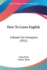 How To Learn English - Anna Prior, Anna I Ryan