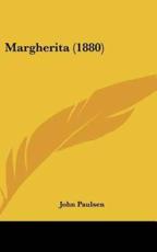 Margherita (1880) - John Paulsen