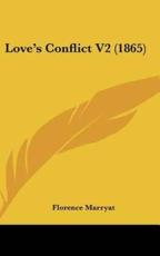 Love's Conflict V2 (1865)