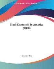 Studi Danteschi in America (1898)