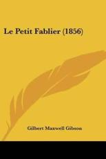 Le Petit Fablier (1856) - Gilbert Maxwell Gibson