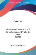 Custoza - Alexandre Le Masson