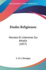 Etudes Religieuses - A B J Marsigny (author)